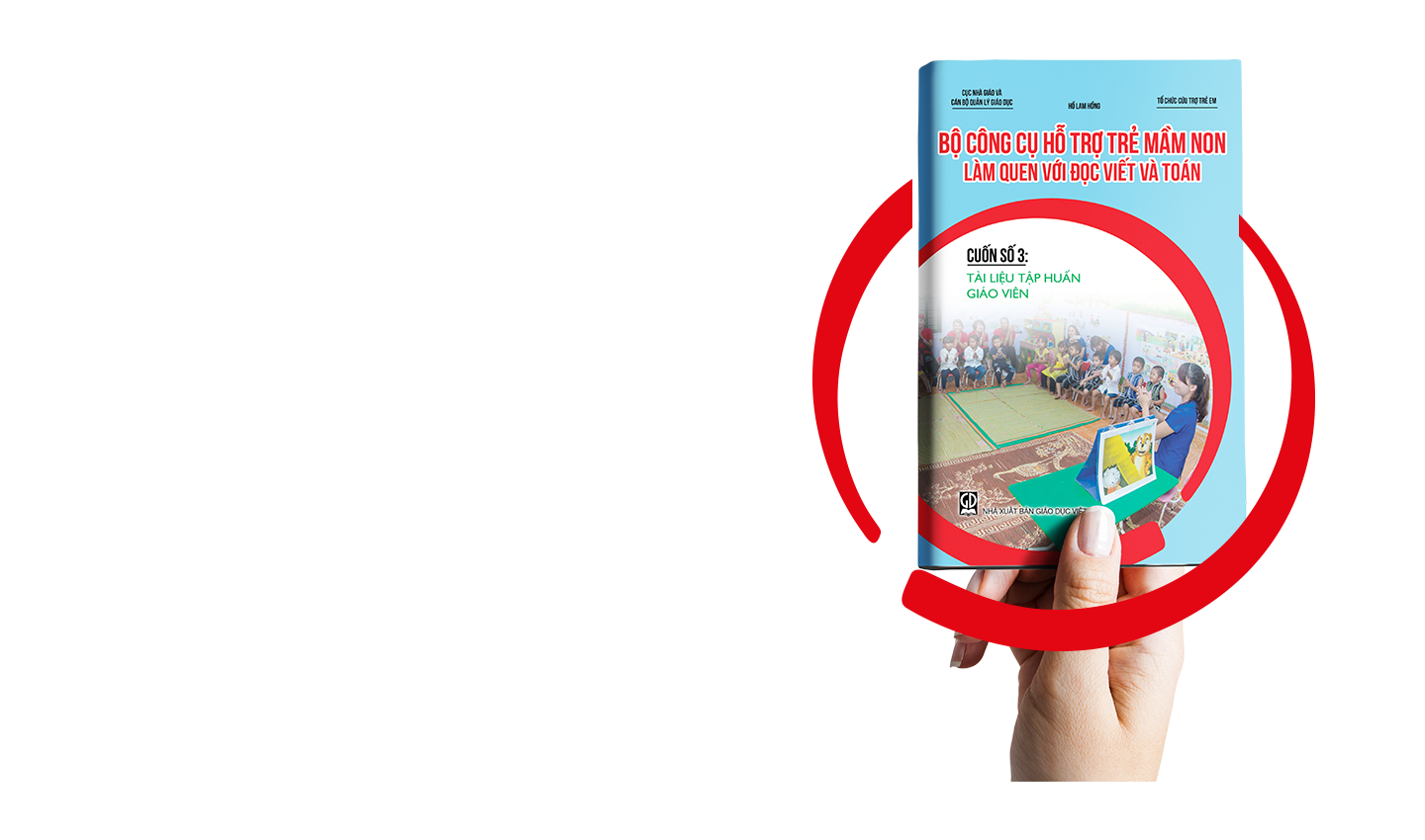 Cuốn 3: Tài liệu tập huấn giáo viên